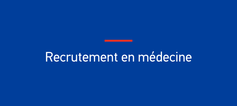 Recrutement en médecine