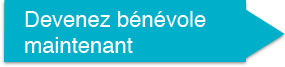 Devenez bénévole maintenant Devenez bénévole maintenant